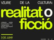 La Coma Cros de Salt serà l’escenari de la jornada ‘Viure de la cultura: realitat o ficció?’